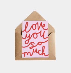 Lottie Hall Studio Greetings Card Love You So Much GREETINGS CARDS  - ZIGZAG Footwear